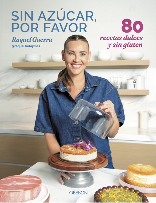 Portada del libro Sin azúcar, por favor, de Raquel Guerra